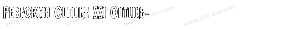 Performa Outline SSi Outline字体转换